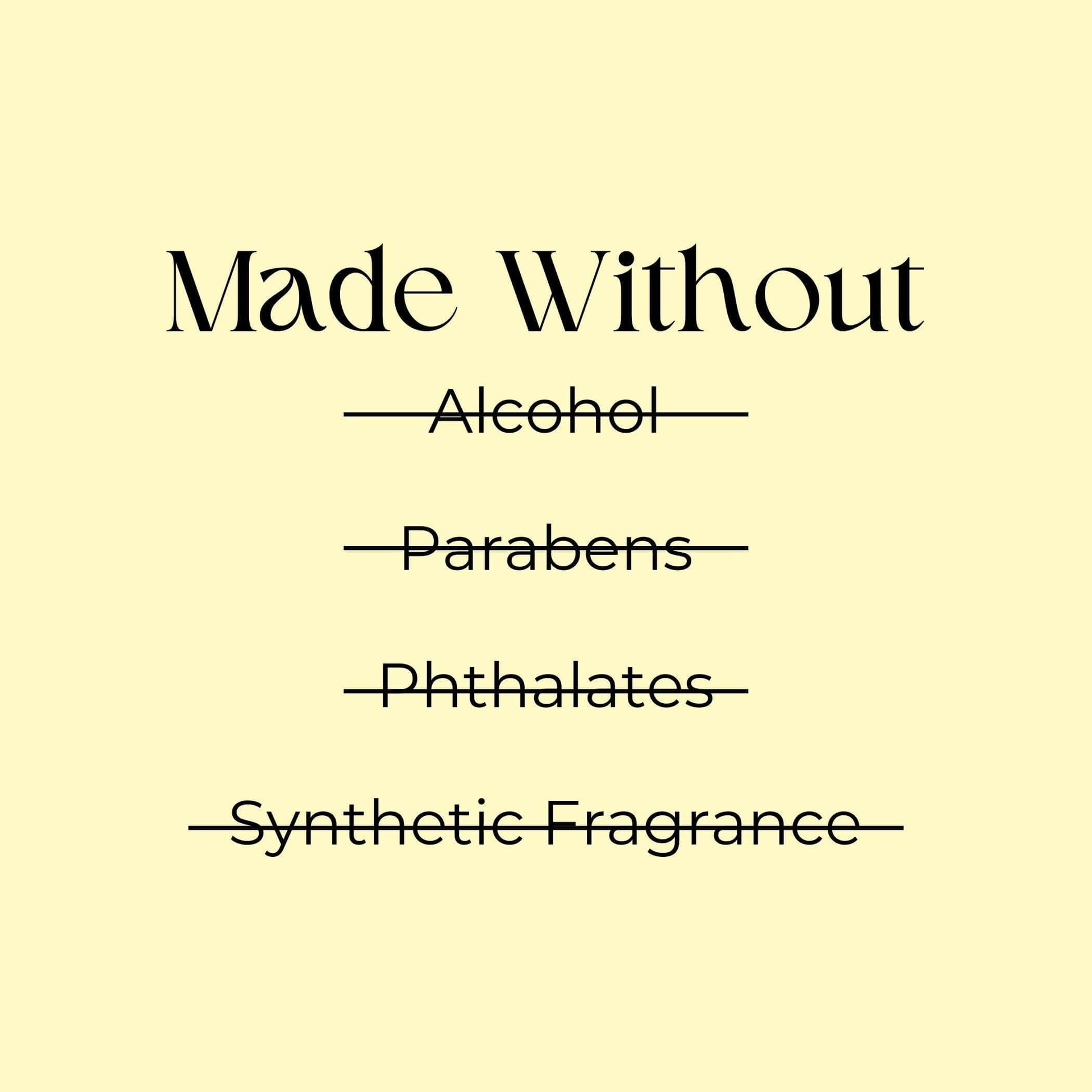 "Made Without: Alcohol, Parabens, Phthalates, Synthetic Fragrance" text on a pastel background.